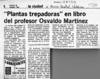 "Plantas trepadoras" en libro del profesor Osvaldo Martínez  [artículo].
