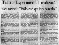 Teatro Experimental realizará avance de "Sálvese quien pueda"