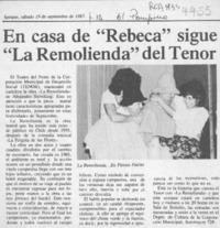 En casa de "Rebeca" sigue "La remolienda" del Tenor  [artículo].