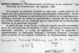 "Estrategocracia, el gobierno de los militares"  [artículo] J. A.