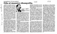 Oda al maestro chasquilla  [artículo] Francisco Orrego Vicuña.