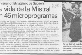 La Vida de la Mistral en 45 microprogramas  [artículo].