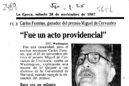 "Fue un acto providencial"  [artículo].