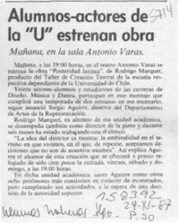 Alumnos-actores de la "U" estrenan obra  [artículo].