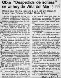 Obra "Despedida de soltera" se va hoy de Viña del Mar  [artículo].