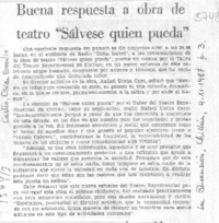 Buena respuesta a obra de teatro "Sálvese quien pueda"
