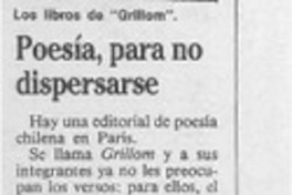 Poesía, para no dispersarse  [artículo].