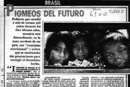 Pigmeos del futuro  [artículo].