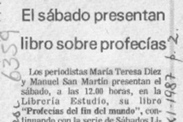 El Sábado presentan libro sobre profecías  [artículo].