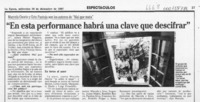 "En esta performance habrá una clave que descifrar"  [artículo].