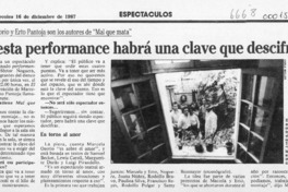 "En esta performance habrá una clave que descifrar"  [artículo].