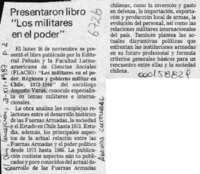 Presentaron libro "Los militares en el poder"  [artículo].