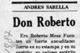 Don Roberto  [artículo] Andrés Sabella.