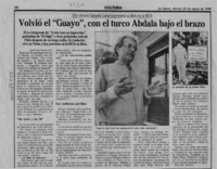 Volvió el "Guayo", con el turco Abdala bajo el brazo  [artículo] Antonio Martínez.