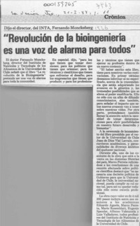 "Revolución de la bioingeniería es una voz de alarma para todos"  [artículo].