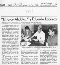 "El Turco Abdala -- " y Eduardo Labarca  [artículo].