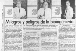 Milagros y peligros de la bioingeniería  [artículo] Daniel Matas Valles.