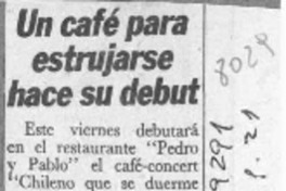 Un Café para estrujarse hace su debut  [artículo].