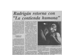 Radrigán retorna con "La contienda humana"  [artículo].