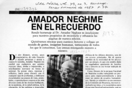Amador Neghme en el recuerdo  [artículo] Jaime Pérez-Olea [y] Armando Roa.