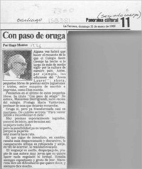 Con paso de oruga  [artículo] Hugo Montes.