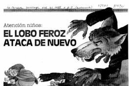 El lobo feroz ataca de nuevo  [artículo] Ruby Weitzel.
