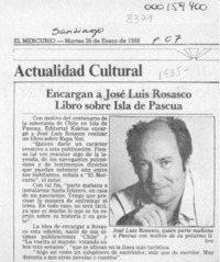 Encargan a José Luis Rosasco libro sobre Isla de Pascua  [artículo].