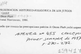 Aproximación histórica-folklórica de los juegos en Chile  [artículo] Antonio Campaña.