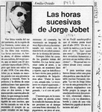 Las horas sucesivas de Jorge Jobet  [artículo] Emilio Oviedo.