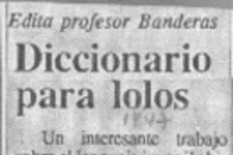 Diccionario para lolos  [artículo].