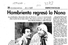 Hambrienta regresó la Nona  [artículo].