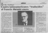 Cuatro latinoamericanos "traducidos" al francés durante enero  [artículo].