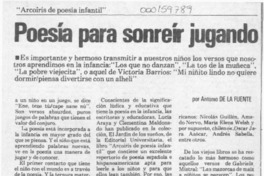 Poesía para sonreír jugando  [artículo] Antonio de la Fuente.
