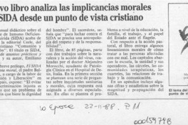 Nuevo libro analiza las implicancias morales del sida desde un punto de vista cristiano  [artículo].