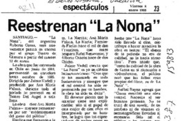 Reestrenan "La Nona"  [artículo].