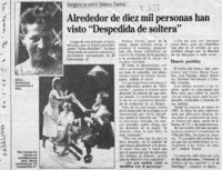 Alrededor de diez mil personas han visto "Despedida de soltera"  [artículo].