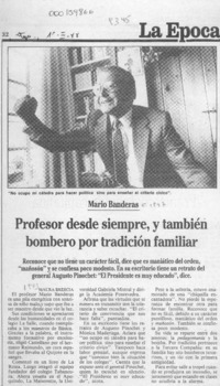 Profesor desde siempre, y también bombero por tradición familiar  [artículo] Maura Brescia.