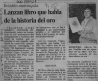 Lanzan libro que habla de la historia del oro  [artículo] Jorge Zambra.