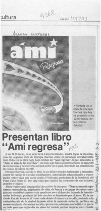 Presentan libro "Ami regresa"  [artículo].