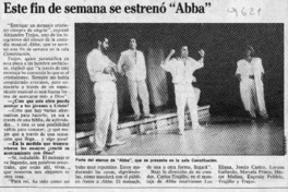 Este fin de semana se estrenó "Abba"  [artículo].