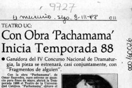 Con obra "Pachamama" inicia temporada 88  [artículo].