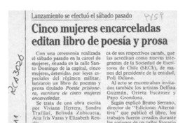 Cinco mujeres encarceladas editan libro de poesía y prosa  [artículo].