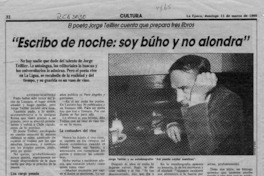 "Escribo de noche, soy búho y no alondra"  [artículo] Antonio Martínez.