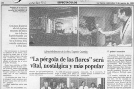 "La Pérgola de las flores" será vital, nostálgica y más popular  [artículo].