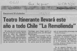 Teatro Itinerante llevará este año a todo Chile "La remolienda"  [artículo].