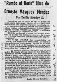 "Rumbo al Norte" libro de Ernesto Vásquez Méndez  [artículo] Emilio Siredey González.