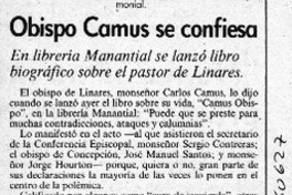 Obispo Camus se confiesa  [artículo].