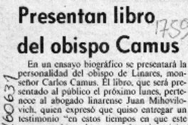Presentan libro del obispo Camus  [artículo].