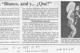 Regresa "Blanco, azul y -- qué?  [artículo].