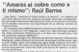 "Amarás el cobre como a ti mismo", Raúl Barros
